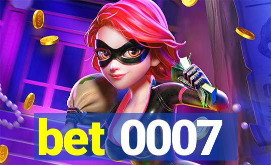 bet 0007